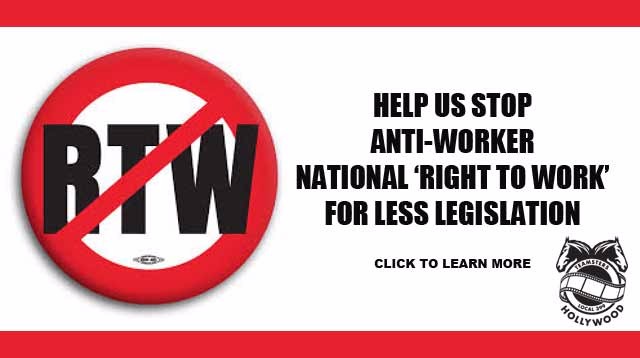 Join The Fight Against National ‘right To Work For Less Legislation Teamsters Local 399 Hollywood