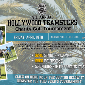 Register Now: 4th Annual Hollywood Teamsters Charity Golf Tournament